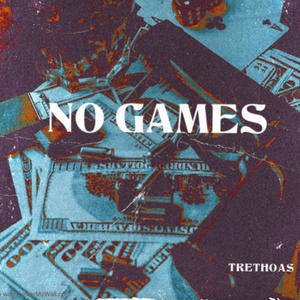 No Games (Explicit)