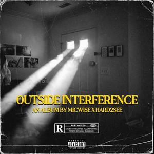 Outside Interference (Explicit)