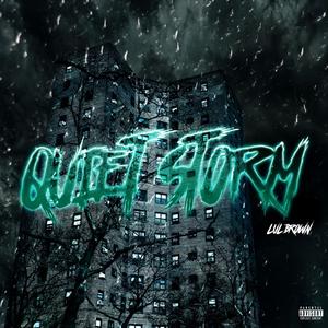 Quiet Storm (Explicit)