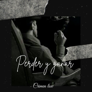 Perder Y Ganar