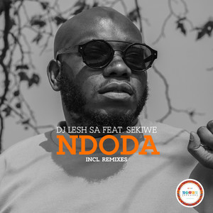 Ndoda (Native Tribe & Lysto Remix)