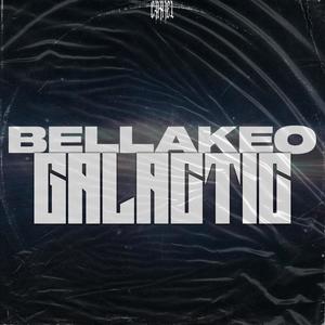 BELLAKEO GALACTIC (RKT HYBRID) (feat. AngryKid)