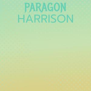 Paragon Harrison