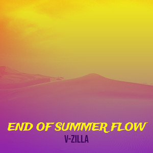 End of Summer Flow (Explicit)