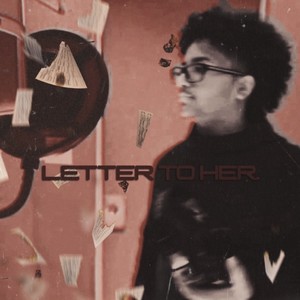 Letter for her (Explicit)