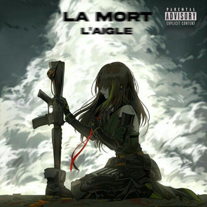 La Mort (Explicit)