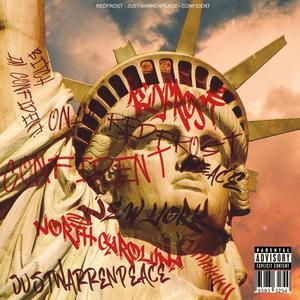 Confident (feat. JustWarrenPeace) (Explicit)