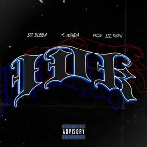 IDK (feat. K Wonda) (Explicit)