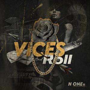 Vices and roll (Explicit)