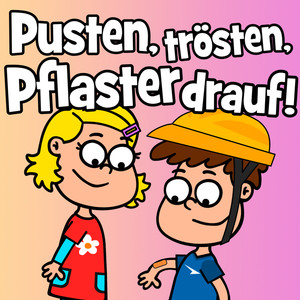 Pusten, trösten, Pflaster drauf!