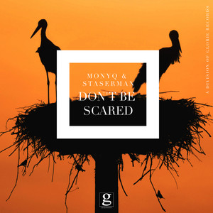 Don't Be Scared (Extended Mix)