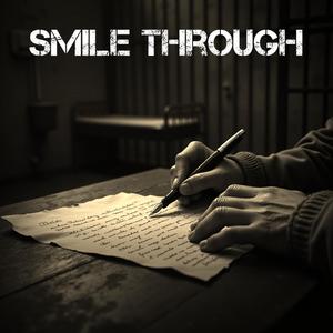 Smile Through