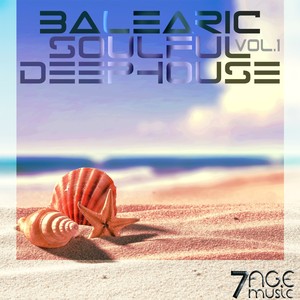 Balearic Soulful Deep House, Vol. 1