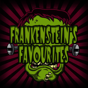 Frankenstein's Favourites