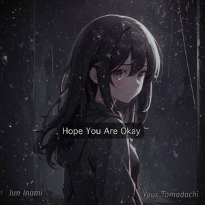 Hope You Are Okay (Instrumental)