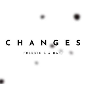 Changes (feat. Freddie G Baby) [Explicit]