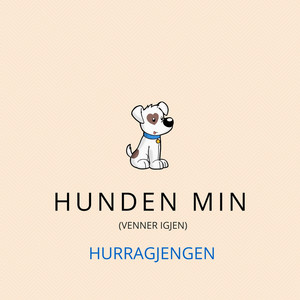 Hunden Min (Venner Igjen)