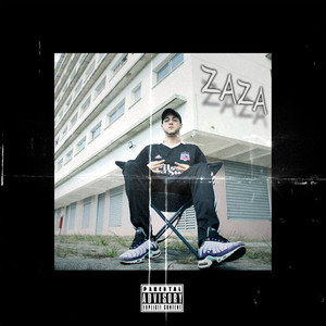 ZaZa (Explicit)