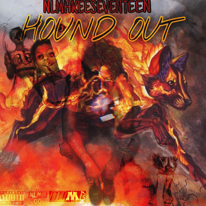 Hound Out (Explicit)