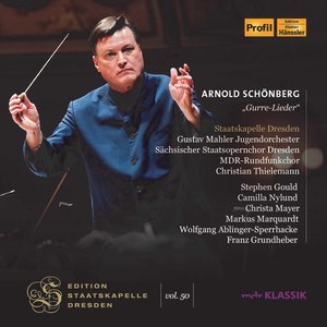 Schoenberg: Gurre-Lieder (Live at Semperoper, Dresden)