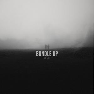 Bundle Up (Explicit)