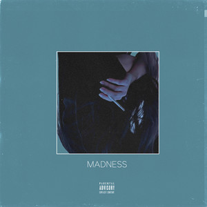 Madness