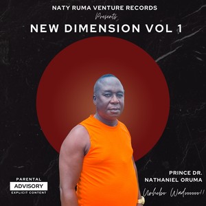 New Dimension (Urhobo Highlife) [Explicit]