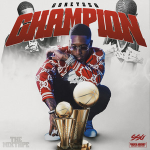 Champion (Explicit)