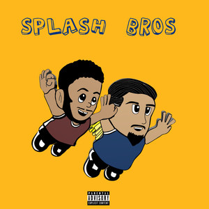 Splash Bros (Explicit)