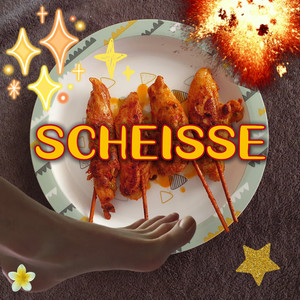 Scheisse (Explicit)