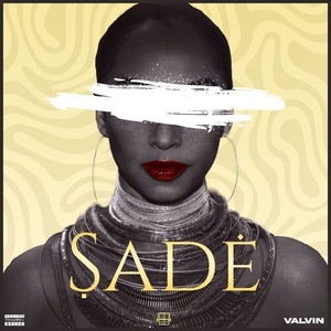 Sade (Explicit)