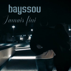 Jamais fini (Explicit)