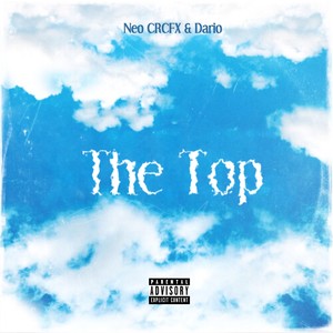 The Top (Remix|Explicit)