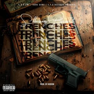 Trenches (Explicit)