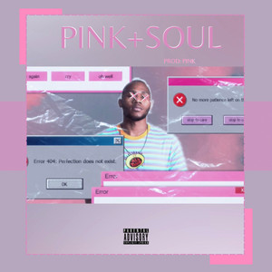 PINK+SOUL (Explicit)