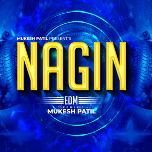 Nagin EDM