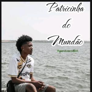 Garoto Mc- Patricinha do Mundão (Explicit)