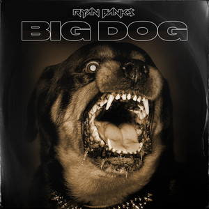 Big Dog (Explicit)