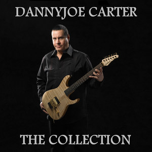 Dannyjoe Carter - The Collection