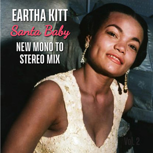 Santa Baby (New Mono to Stereo Mix)