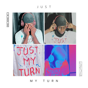 Just My Turn (Explicit)