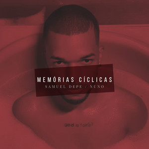 Memórias Cíclicas (Explicit)