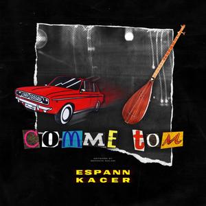 Comme Tom (feat. Kacer) [Explicit]