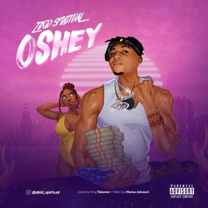 Oshey (Explicit)