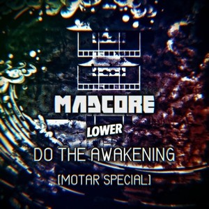 DO THE AWAKENING (MOTAR SPECIAL)