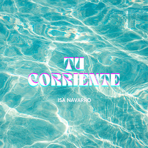 Tu Corriente