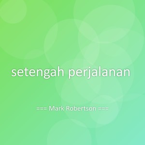 setengah perjalanan