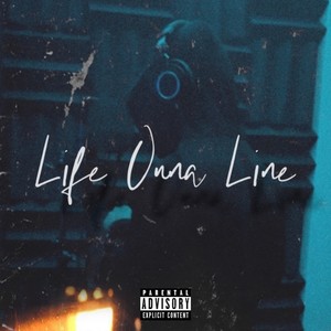 Life Onna Line (Explicit)