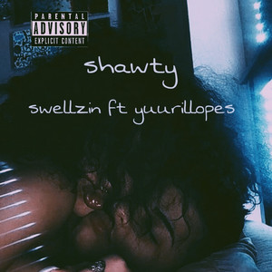 Shawty (Explicit)