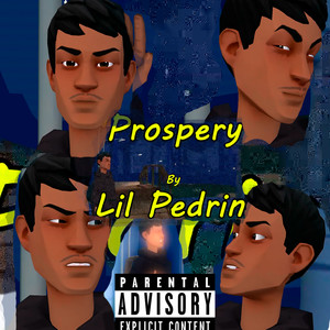 Prospery Freestyle (Explicit)